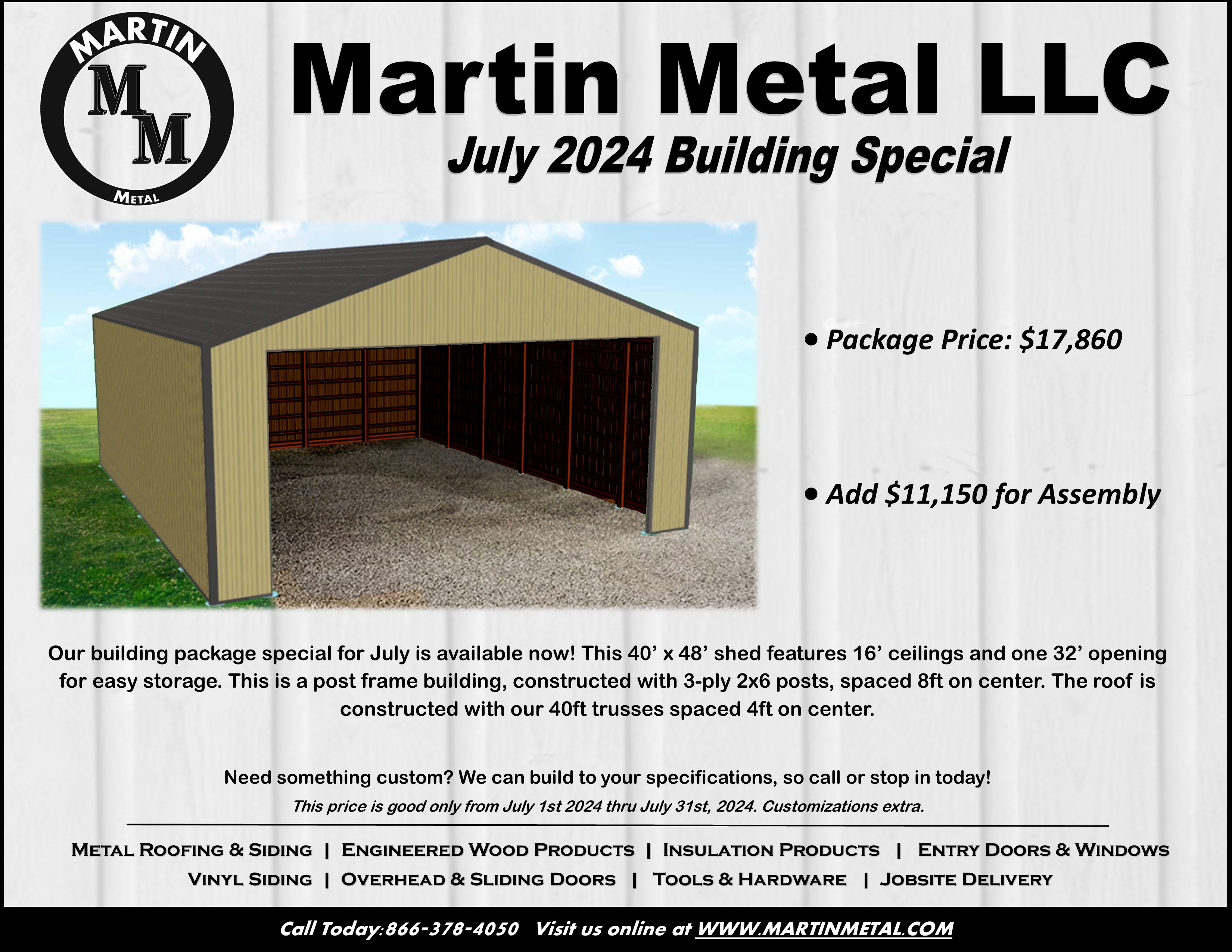 Martin Metal Special Building Price