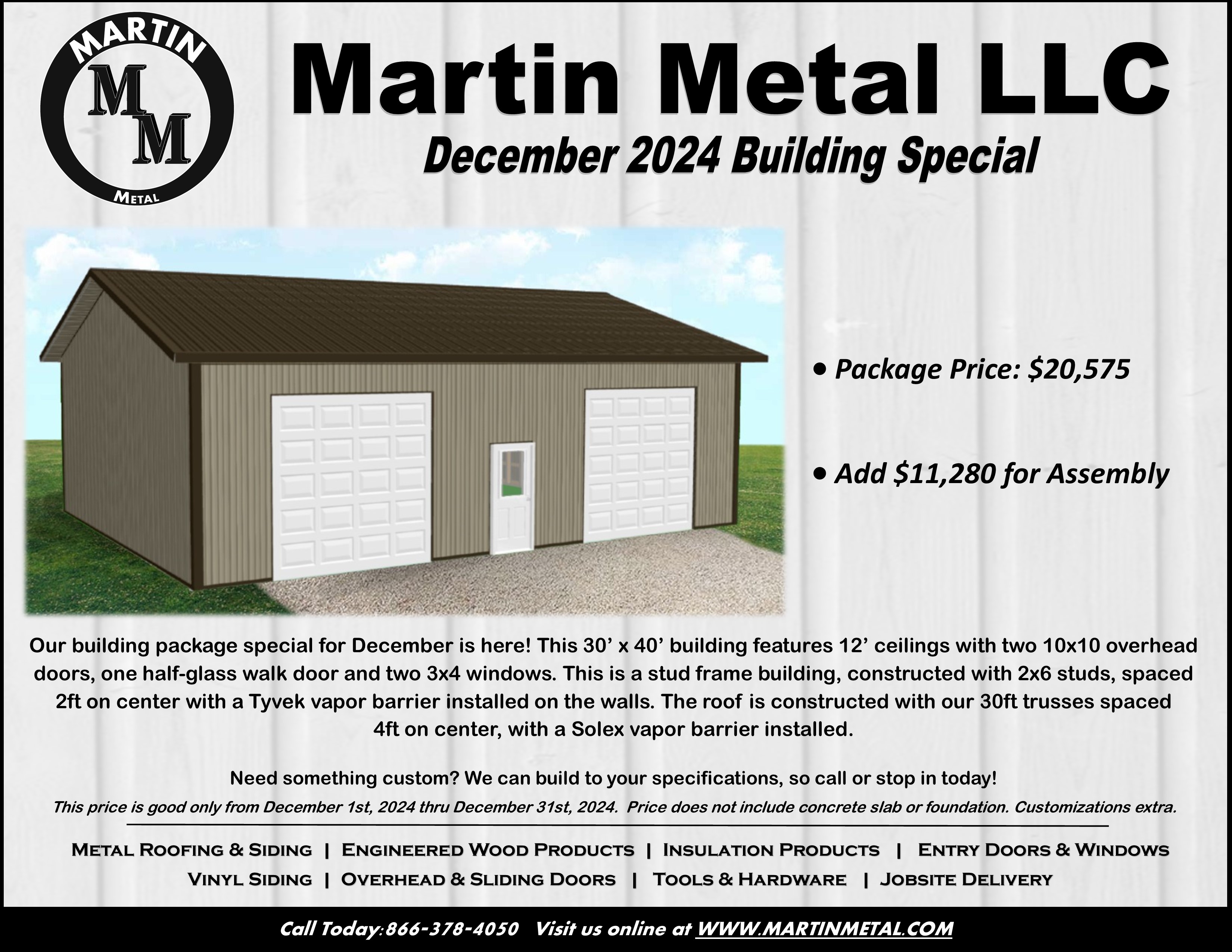 Martin Metal Special Building Price