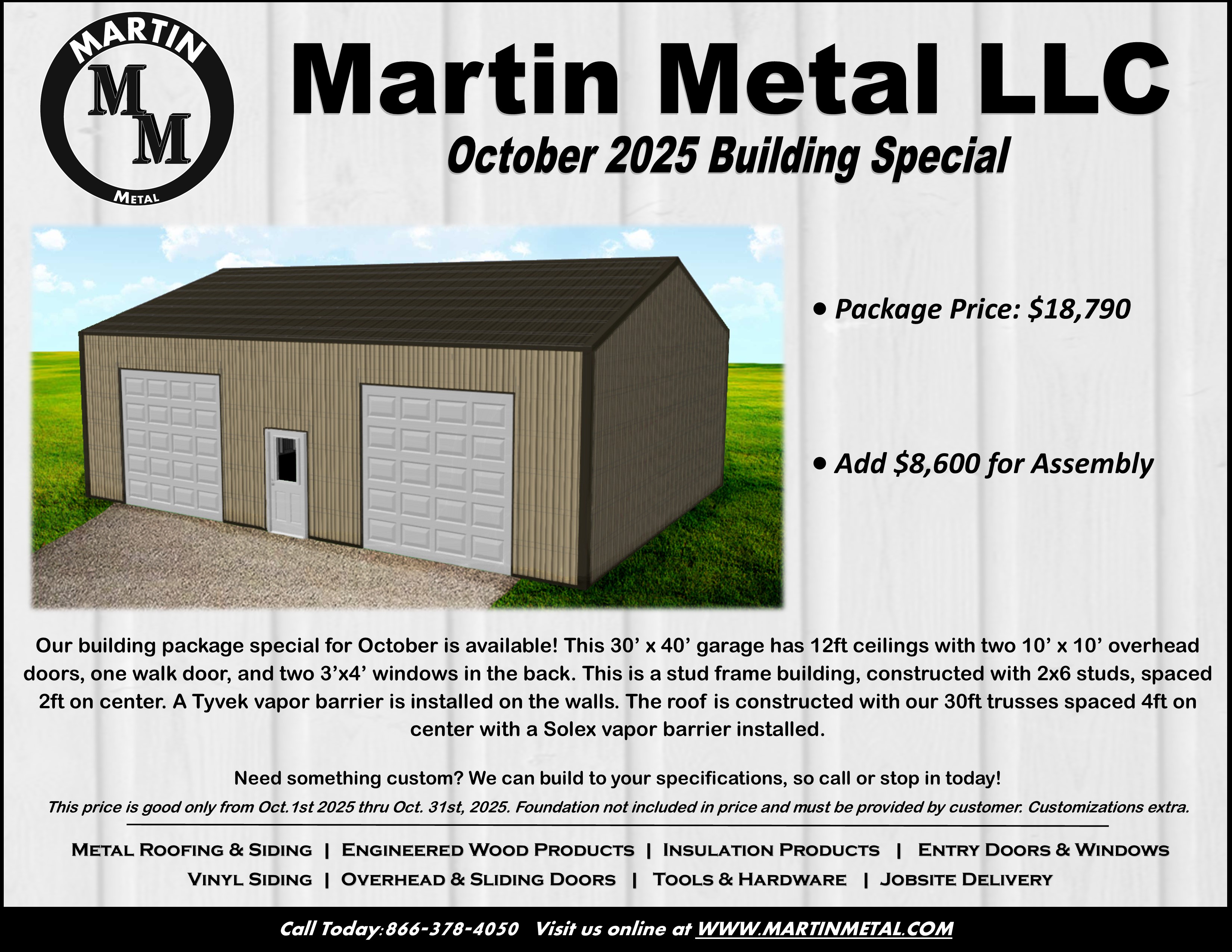 Martin Metal Special Building Price